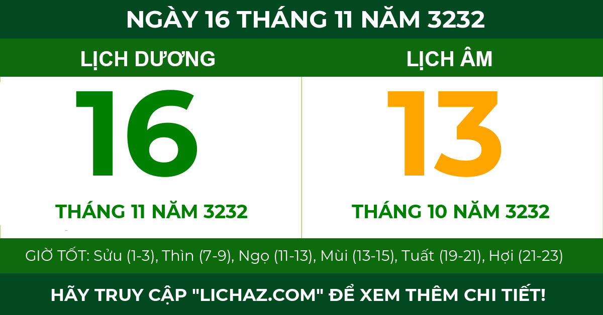lịch âm ngày 16 tháng 11 năm 3232