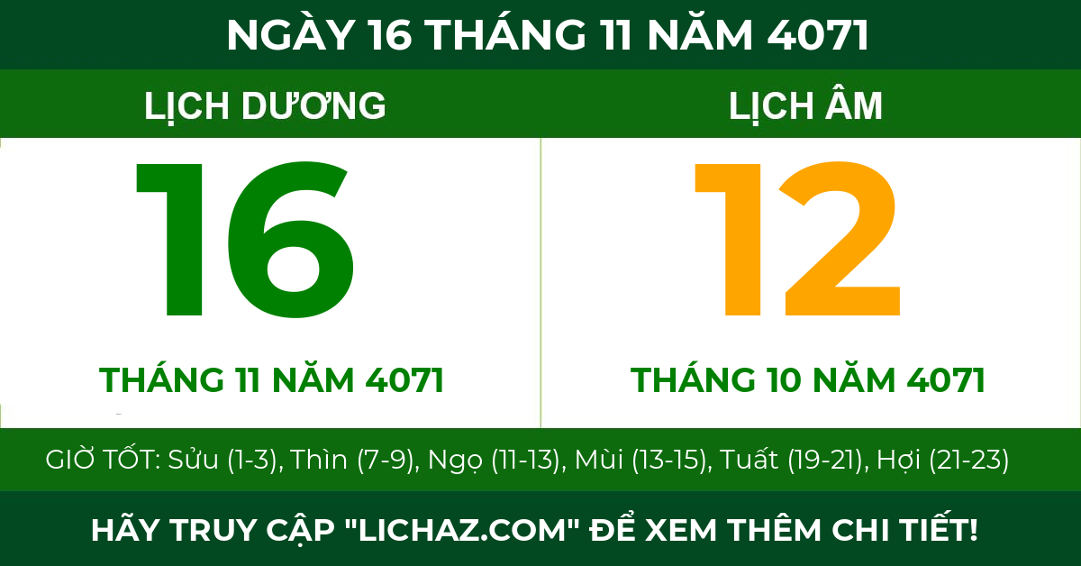 lịch âm ngày 16 tháng 11 năm 4071