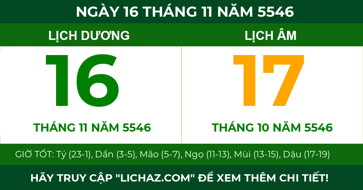lịch âm ngày 16 tháng 11 năm 5546