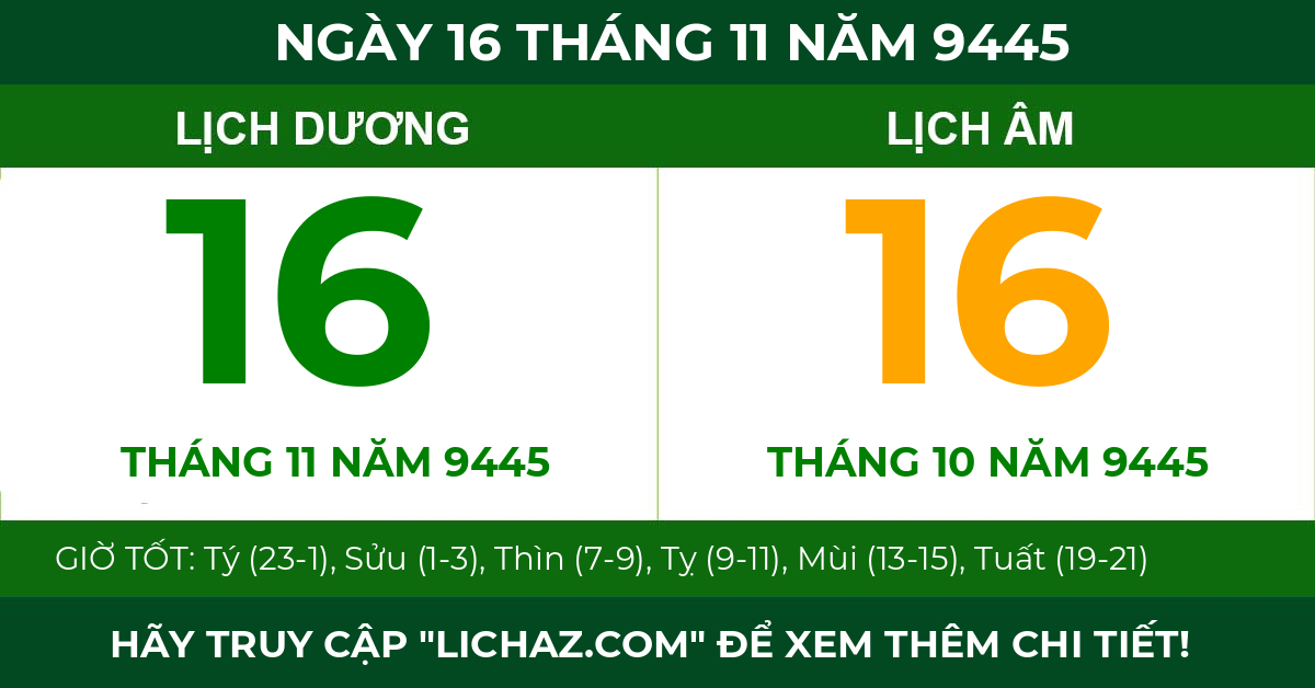 lịch âm ngày 16 tháng 11 năm 9445