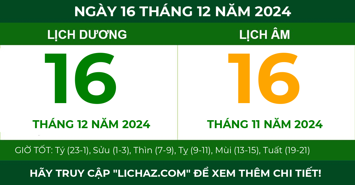 lịch âm ngày 16 tháng 12 năm 2024
