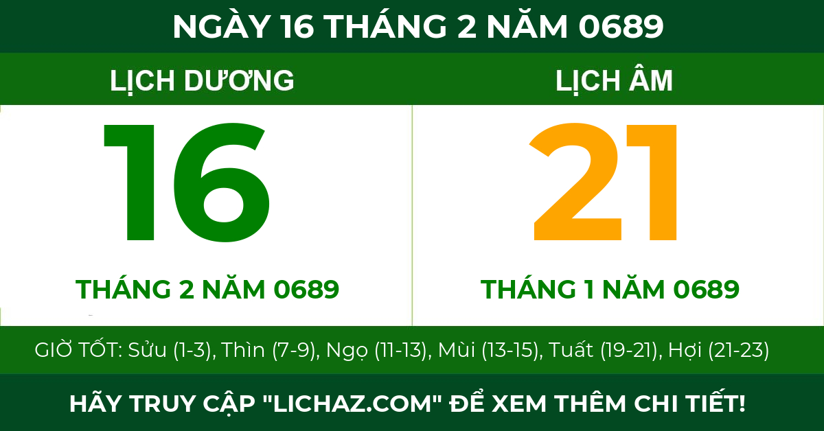 lịch âm ngày 16 tháng 2 năm 0689