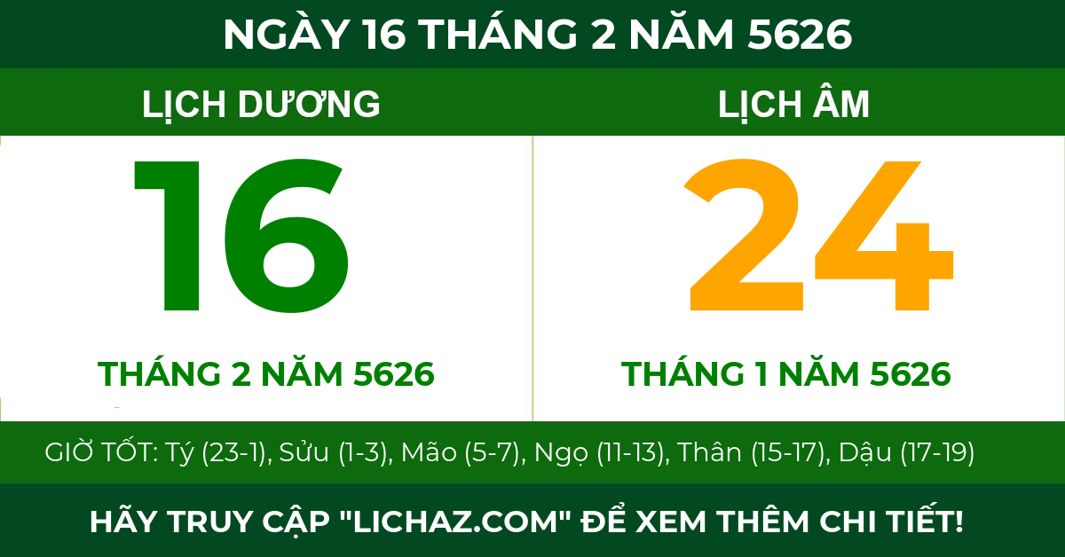 lịch âm ngày 16 tháng 2 năm 5626