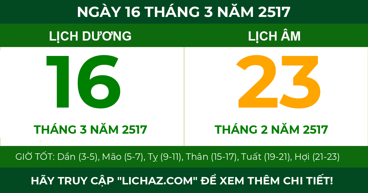 lịch âm ngày 16 tháng 3 năm 2517