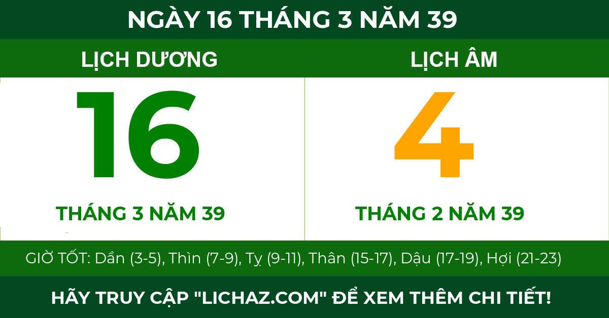 lịch âm ngày 16 tháng 3 năm 39