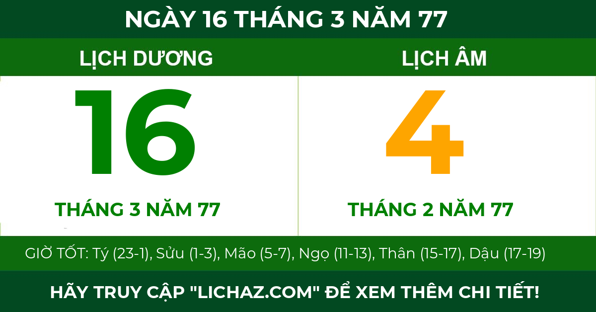 lịch âm ngày 16 tháng 3 năm 77