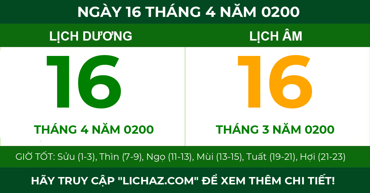 lịch âm ngày 16 tháng 4 năm 0200