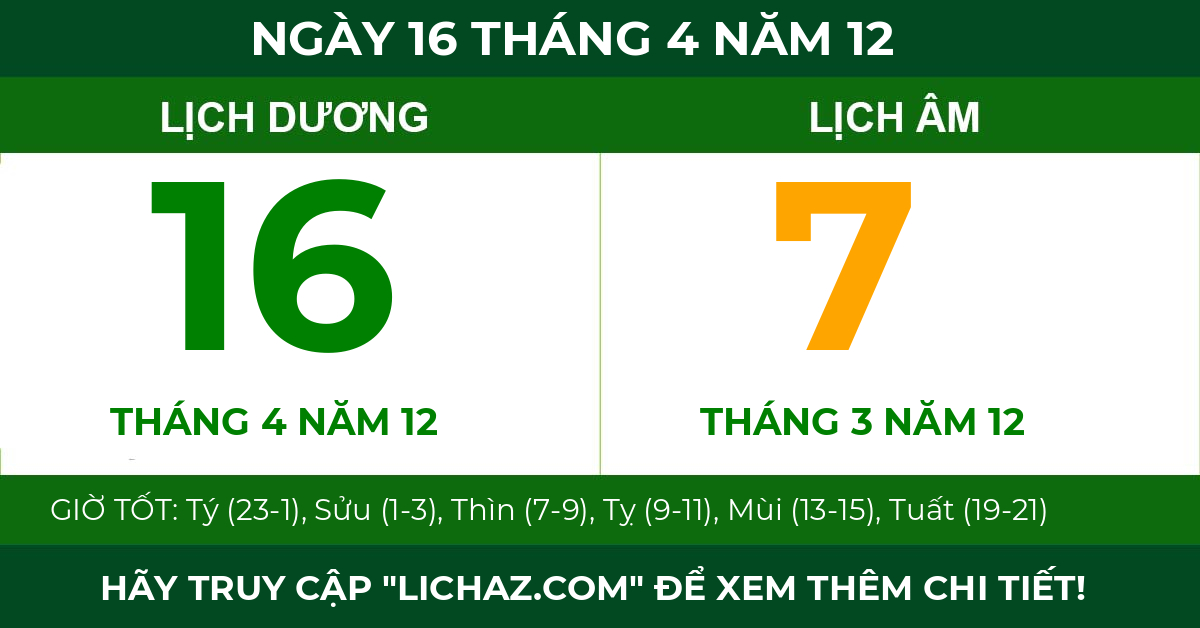 lịch âm ngày 16 tháng 4 năm 12