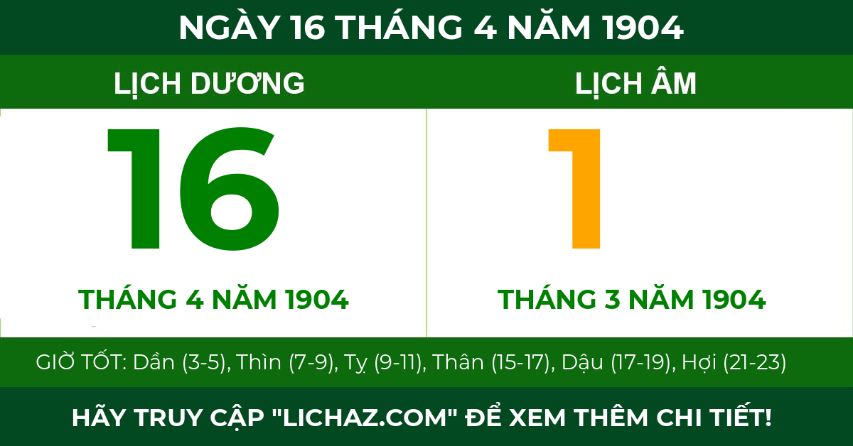 lịch âm ngày 16 tháng 4 năm 1904