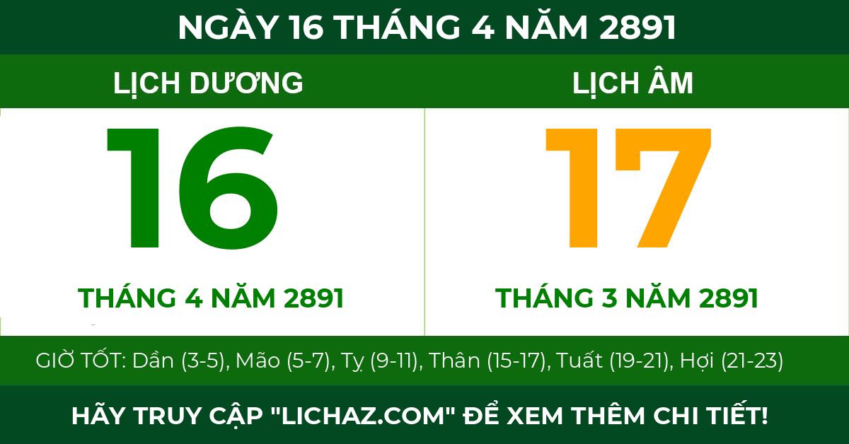 lịch âm ngày 16 tháng 4 năm 2891