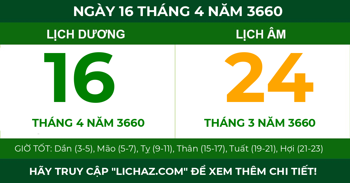 lịch âm ngày 16 tháng 4 năm 3660