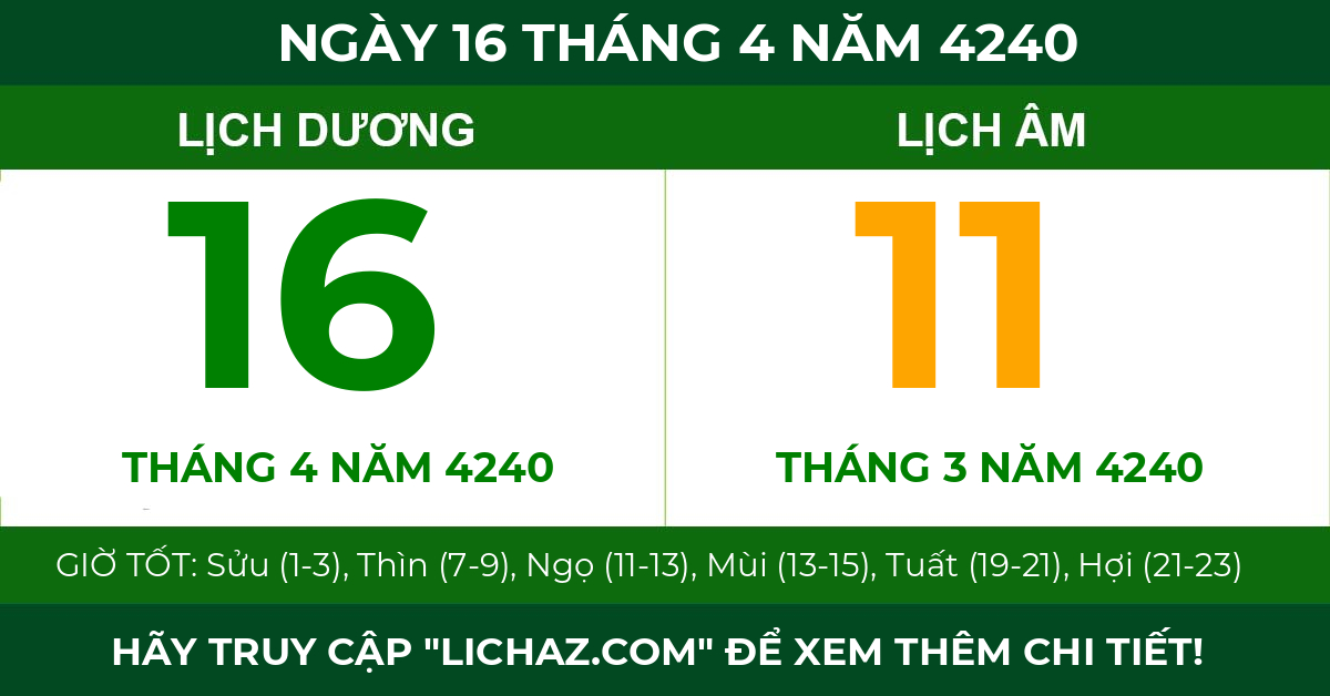 lịch âm ngày 16 tháng 4 năm 4240