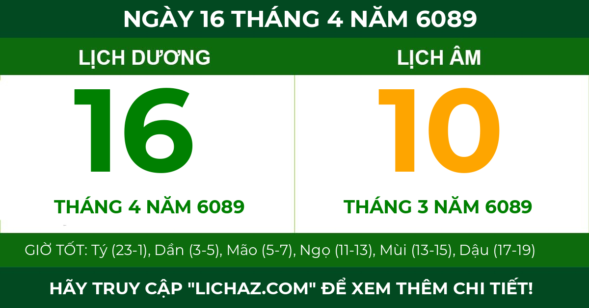 lịch âm ngày 16 tháng 4 năm 6089
