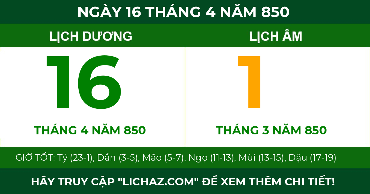 lịch âm ngày 16 tháng 4 năm 850