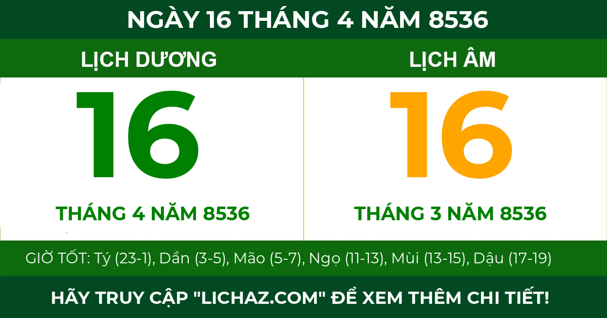 lịch âm ngày 16 tháng 4 năm 8536