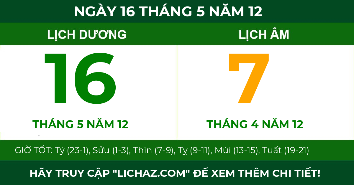 lịch âm ngày 16 tháng 5 năm 12