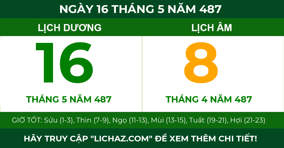 lịch âm ngày 16 tháng 5 năm 487