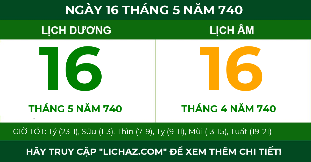 lịch âm ngày 16 tháng 5 năm 740