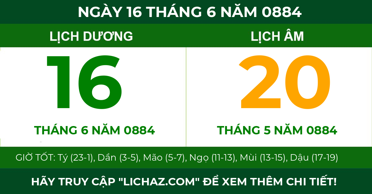 lịch âm ngày 16 tháng 6 năm 0884