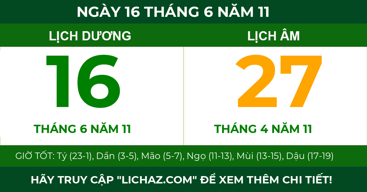 lịch âm ngày 16 tháng 6 năm 11