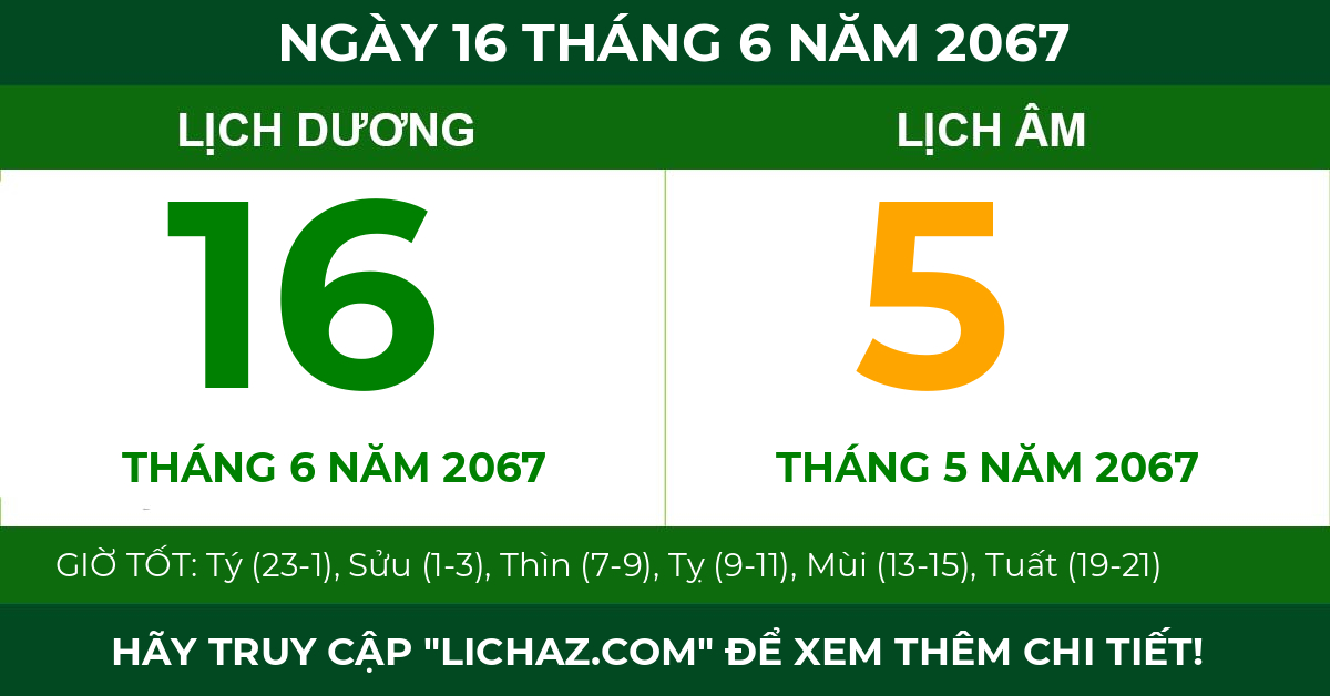 lịch âm ngày 16 tháng 6 năm 2067