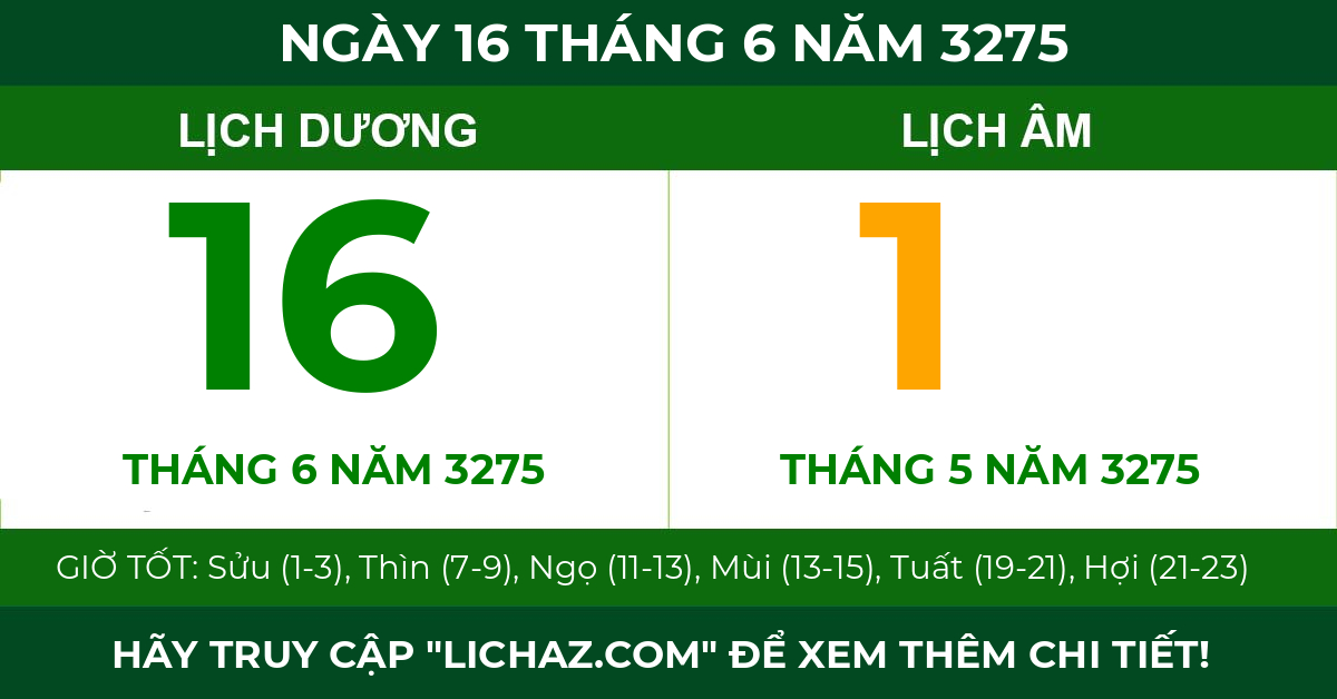 lịch âm ngày 16 tháng 6 năm 3275