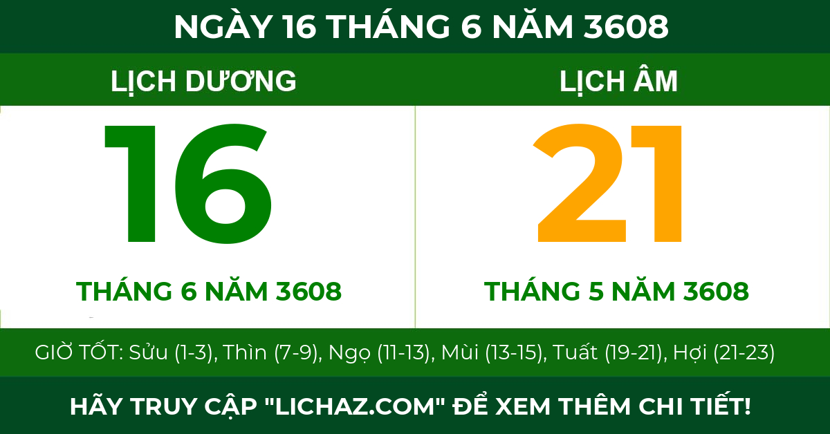lịch âm ngày 16 tháng 6 năm 3608