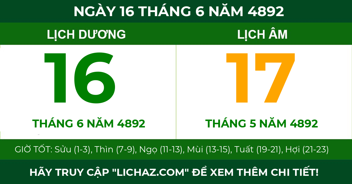 lịch âm ngày 16 tháng 6 năm 4892