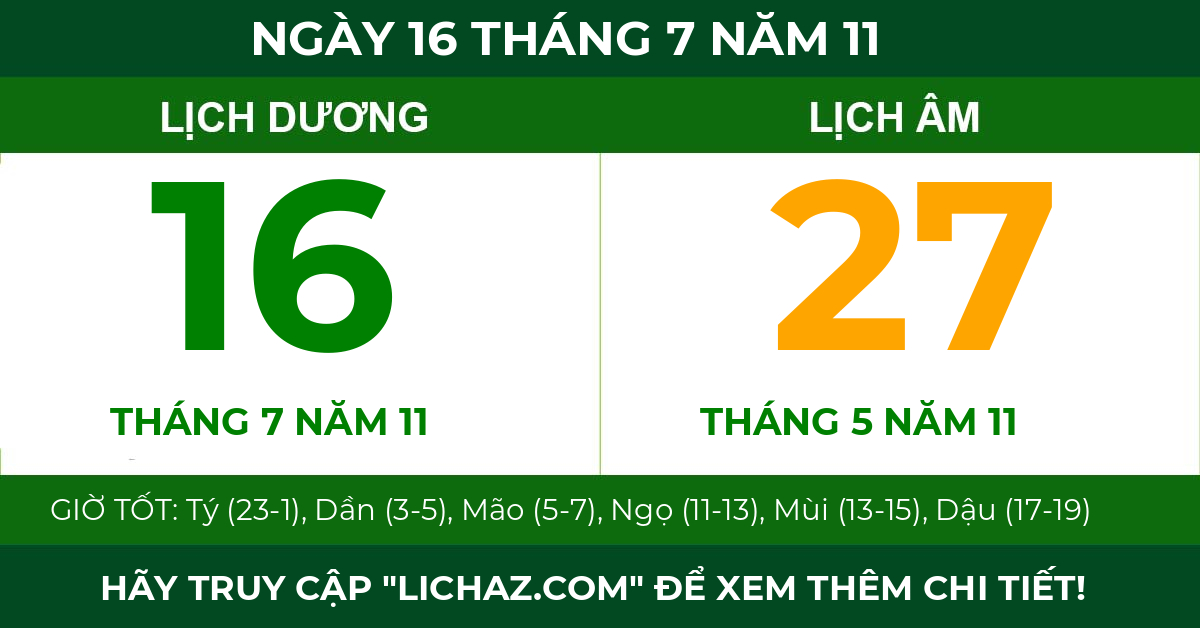 lịch âm ngày 16 tháng 7 năm 11