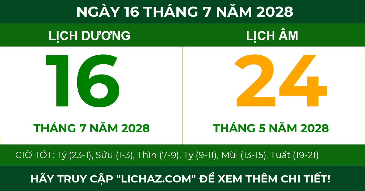 lịch âm ngày 16 tháng 7 năm 2028