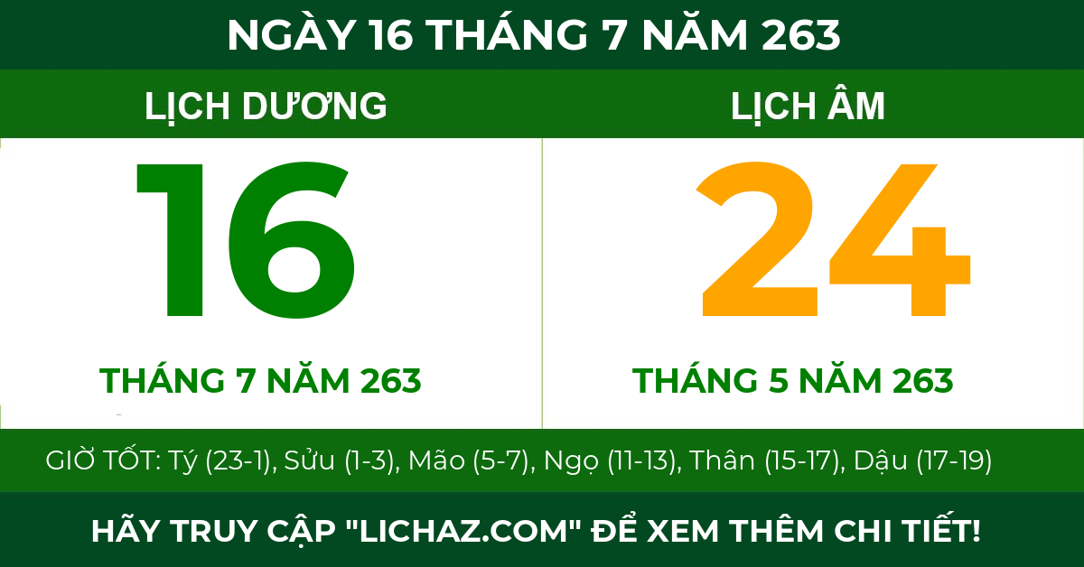 lịch âm ngày 16 tháng 7 năm 263