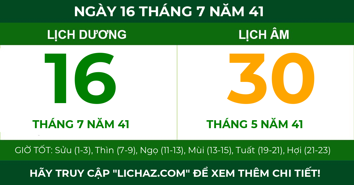 lịch âm ngày 16 tháng 7 năm 41