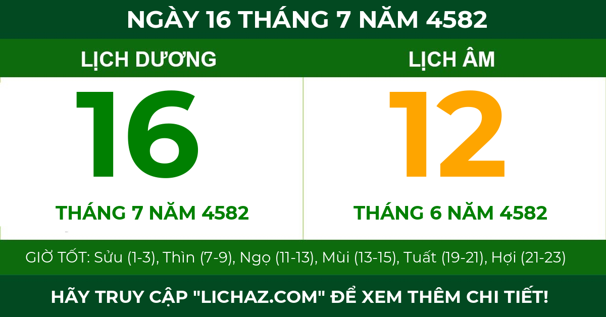 lịch âm ngày 16 tháng 7 năm 4582