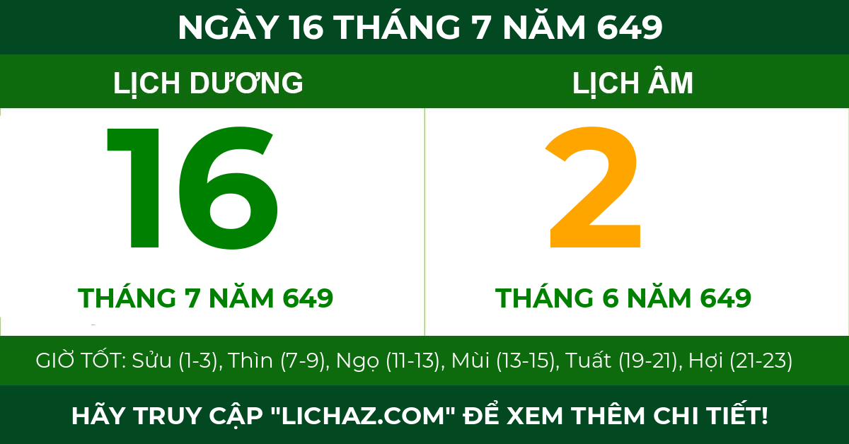 lịch âm ngày 16 tháng 7 năm 649