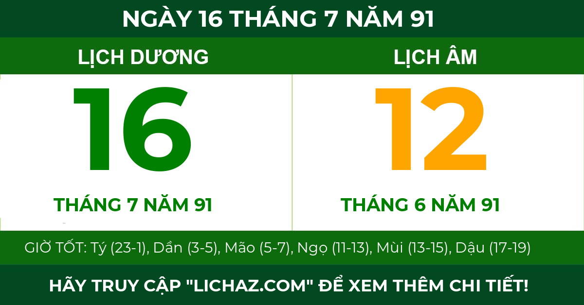 lịch âm ngày 16 tháng 7 năm 91