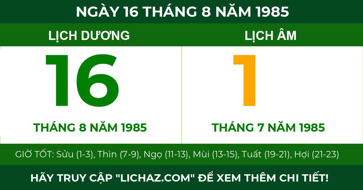lịch âm ngày 16 tháng 8 năm 1985
