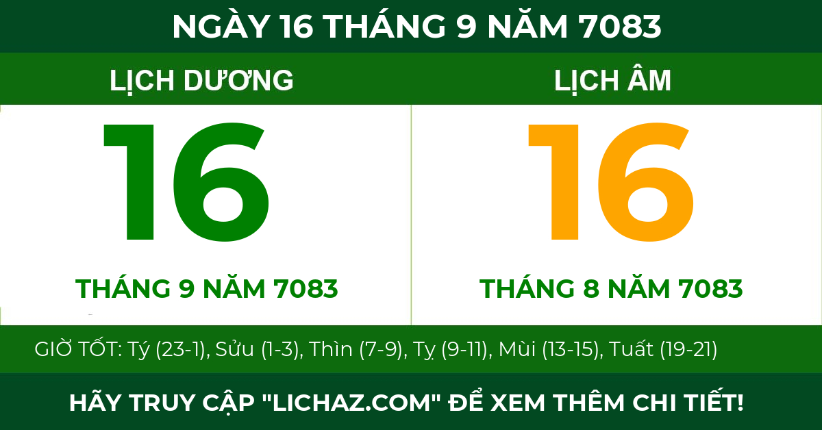 lịch âm ngày 16 tháng 9 năm 7083