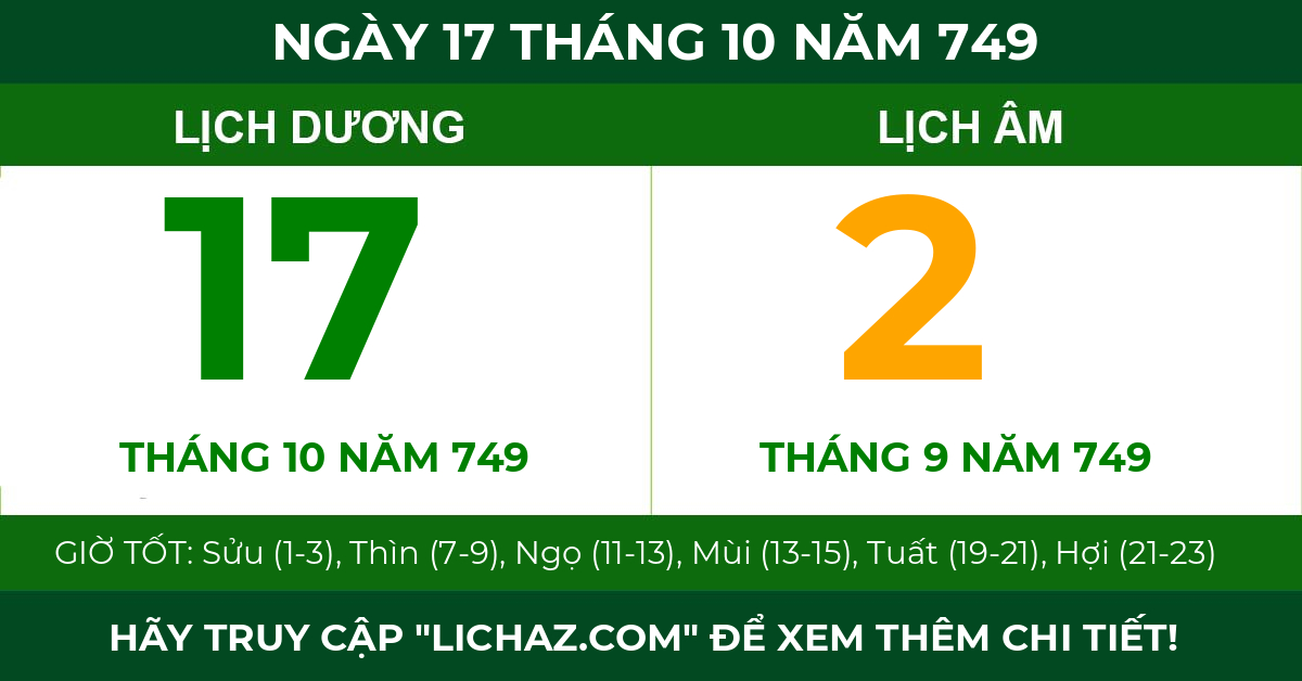 lịch âm ngày 17 tháng 10 năm 749