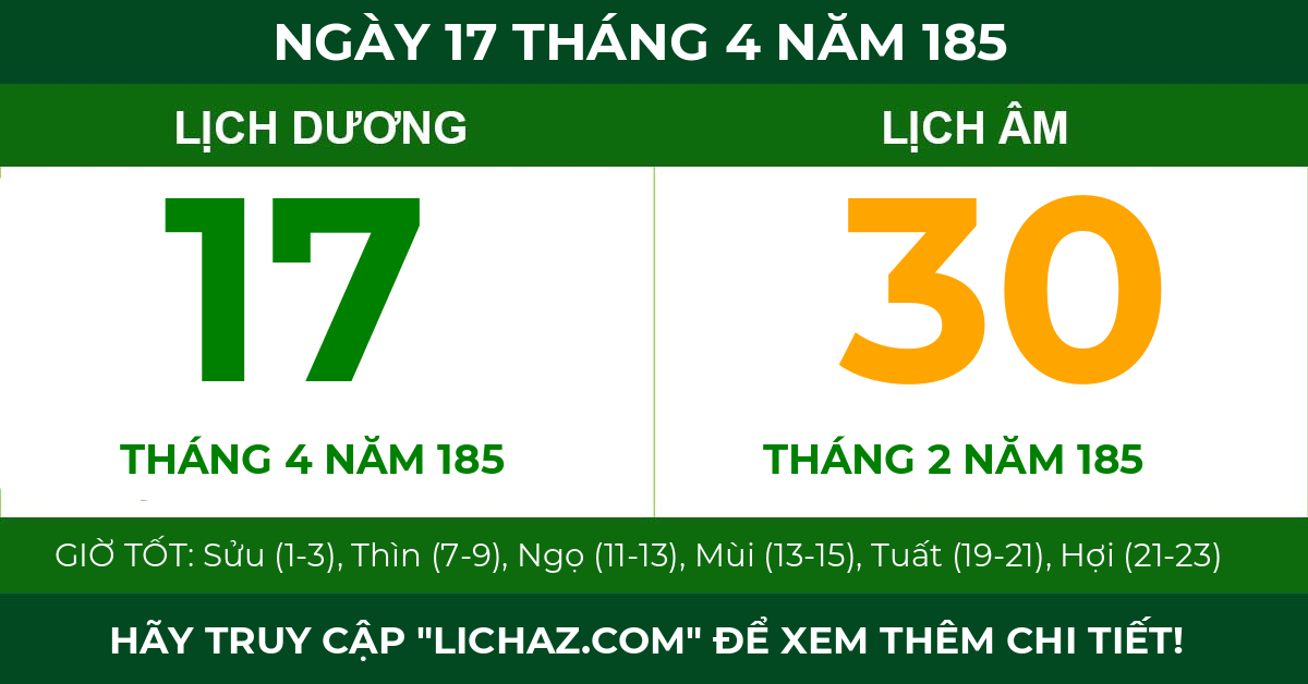 lịch âm ngày 17 tháng 4 năm 185