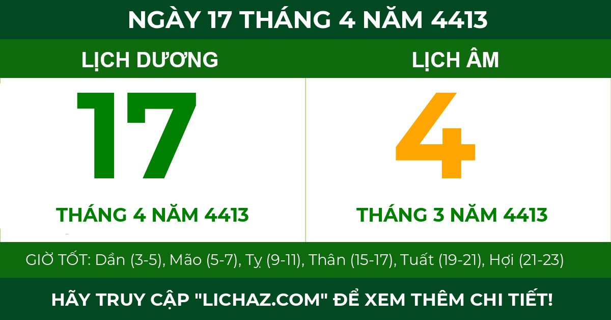 lịch âm ngày 17 tháng 4 năm 4413