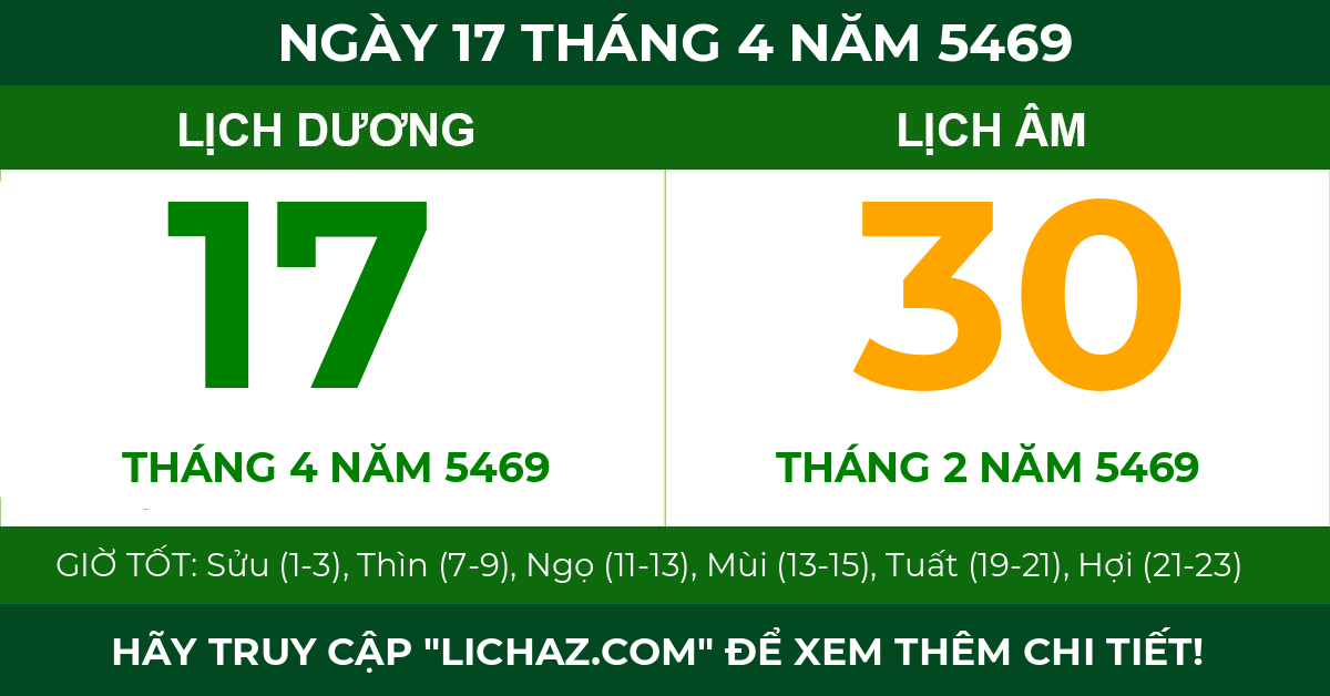 lịch âm ngày 17 tháng 4 năm 5469