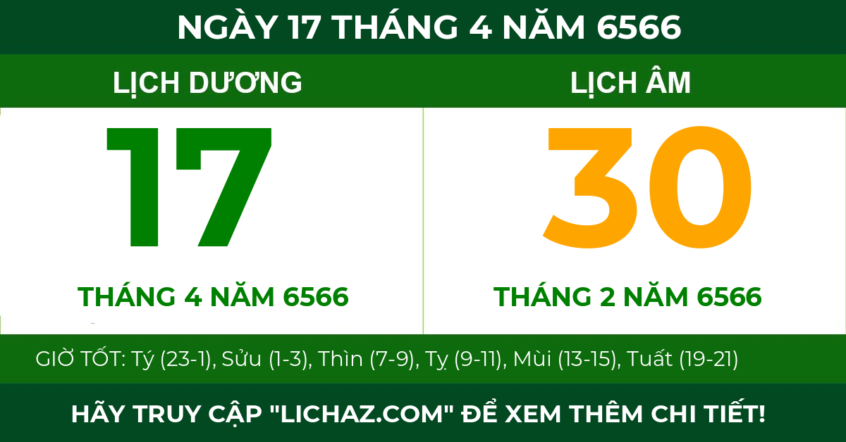 lịch âm ngày 17 tháng 4 năm 6566