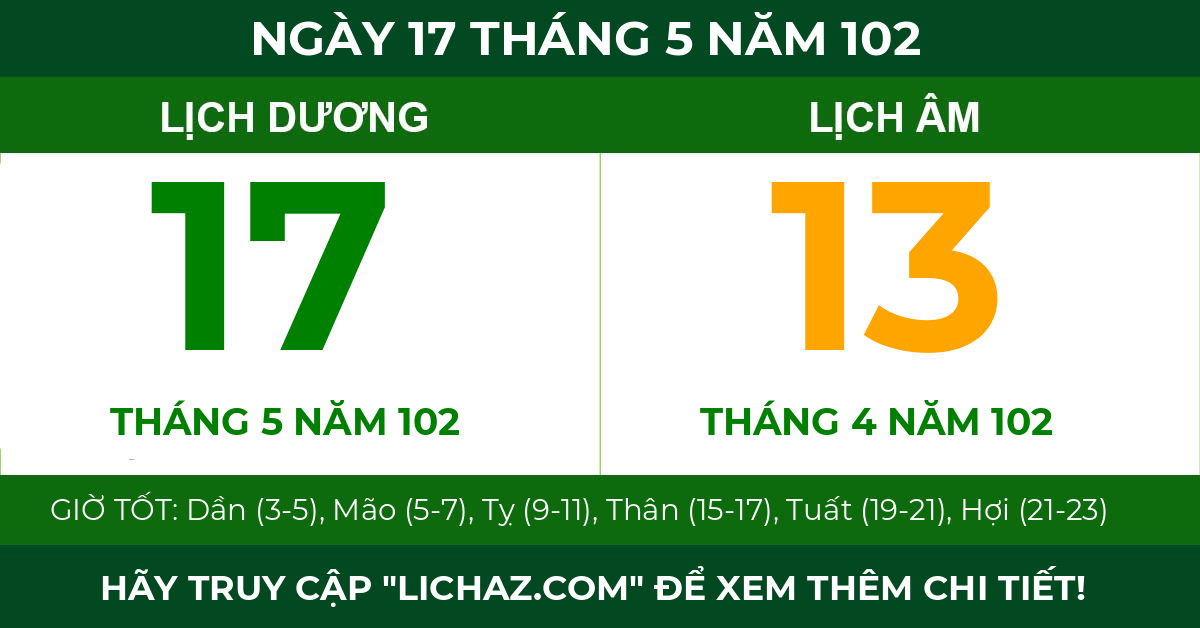 lịch âm ngày 17 tháng 5 năm 102