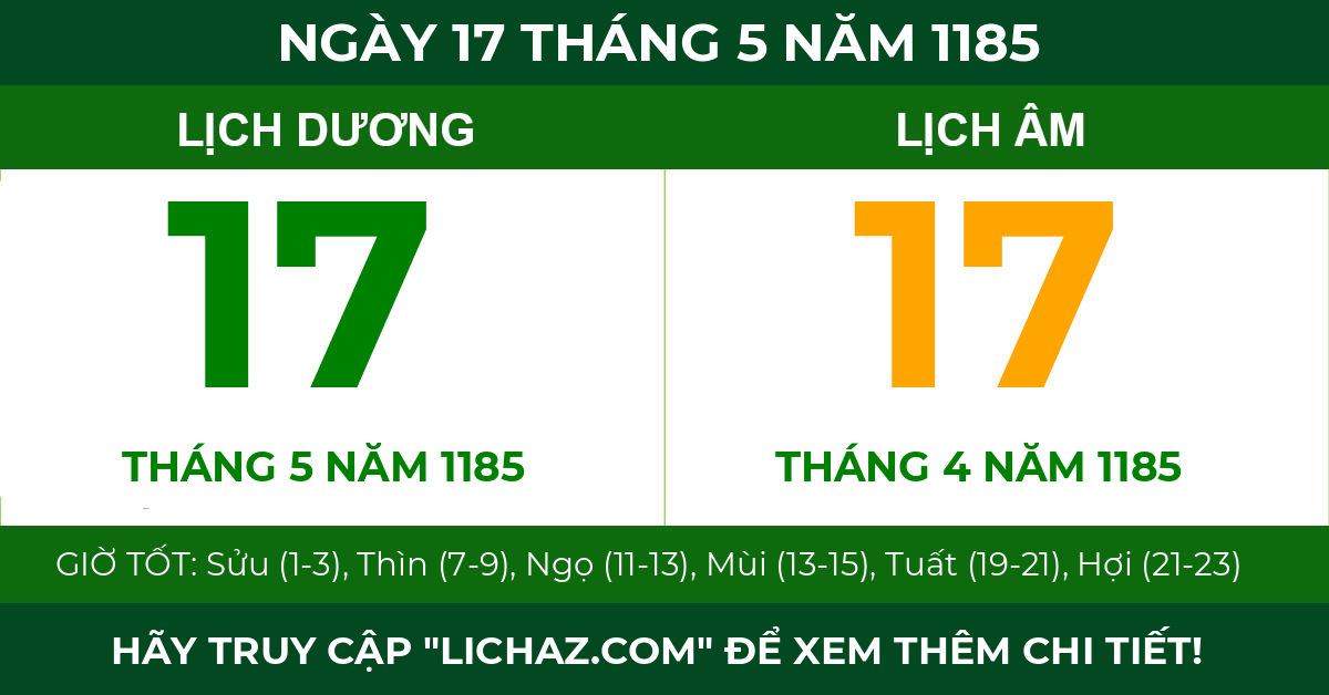 lịch âm ngày 17 tháng 5 năm 1185