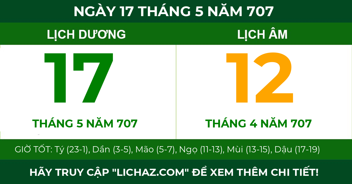 lịch âm ngày 17 tháng 5 năm 707