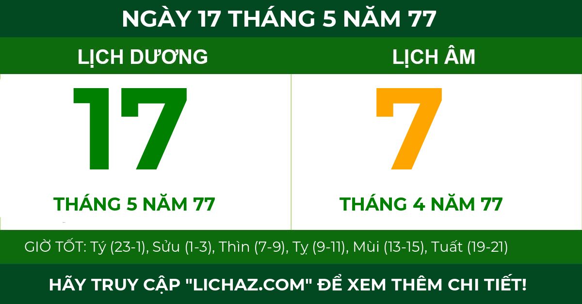 lịch âm ngày 17 tháng 5 năm 77