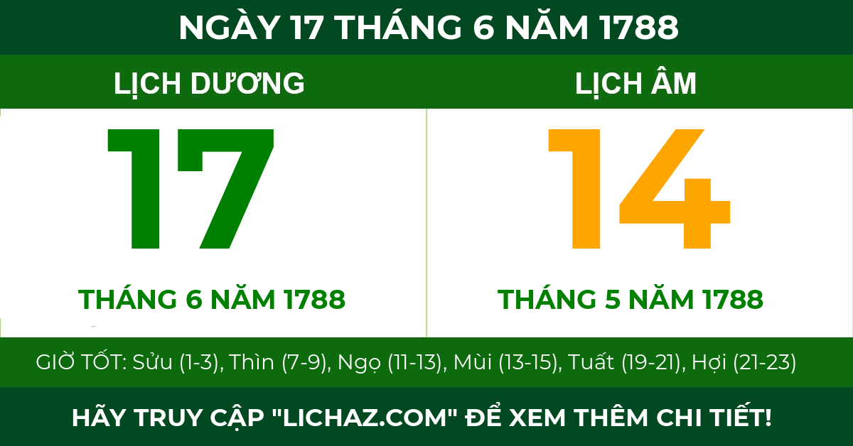 lịch âm ngày 17 tháng 6 năm 1788