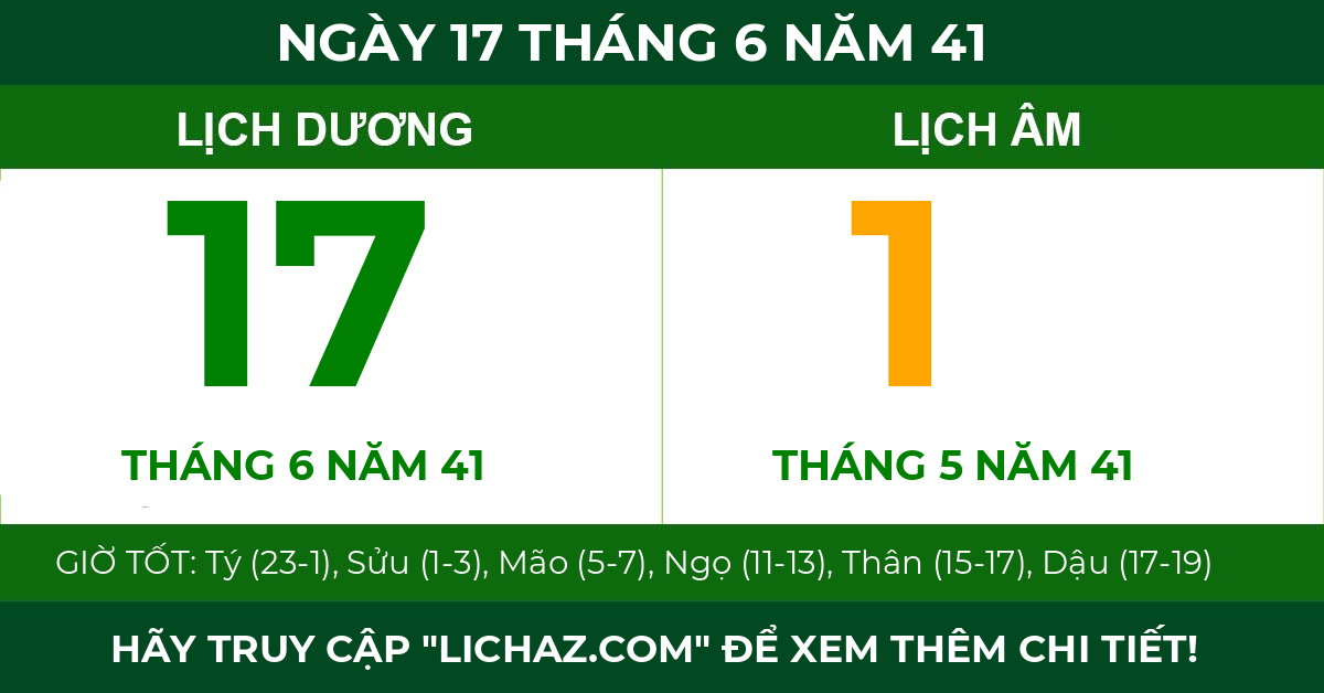 lịch âm ngày 17 tháng 6 năm 41