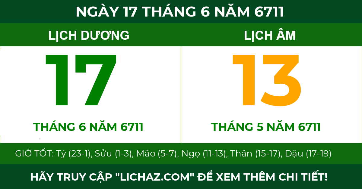 lịch âm ngày 17 tháng 6 năm 6711