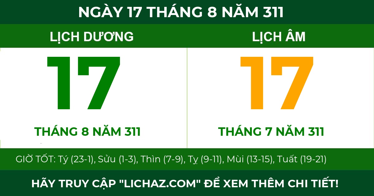 lịch âm ngày 17 tháng 8 năm 311